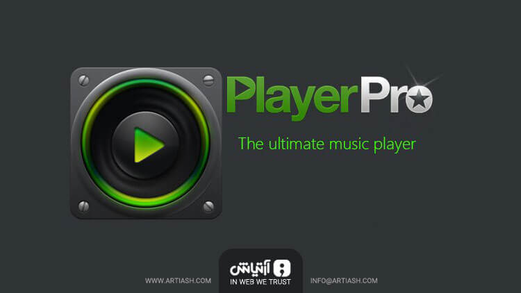 دانلود موزیک و ویدئو پلیر عالی PlayerPro Music Player برای اندروید